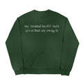 Mental Health Crewneck