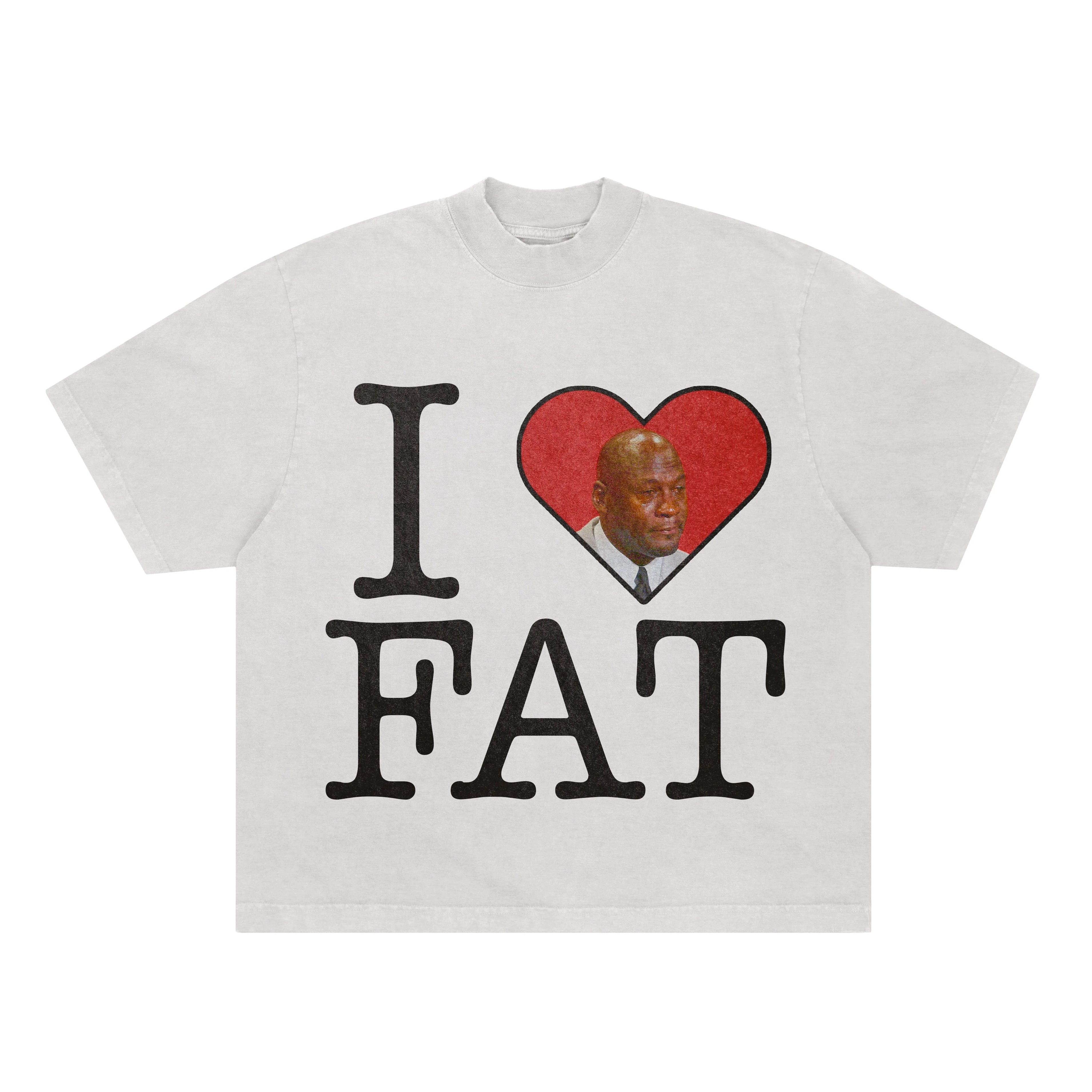 I Love Fat Tee – Heavyweight Oversized Streetwear T-Shirt | itsfatswag